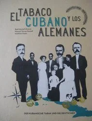 Zigarrenbuch El tabaco cubano y los alemanes